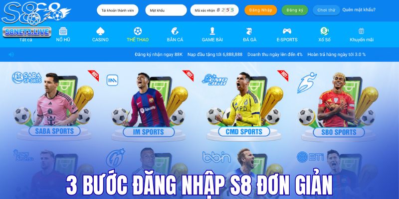 3 bước đăng nhập S8 đơn giản