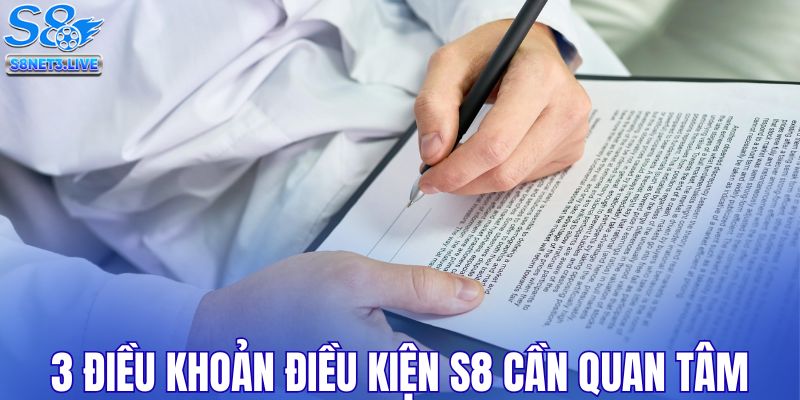 3 điều khoản điều kiện S8 cần quan tâm