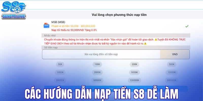 Các hướng dẫn nạp tiền S8 dễ làm