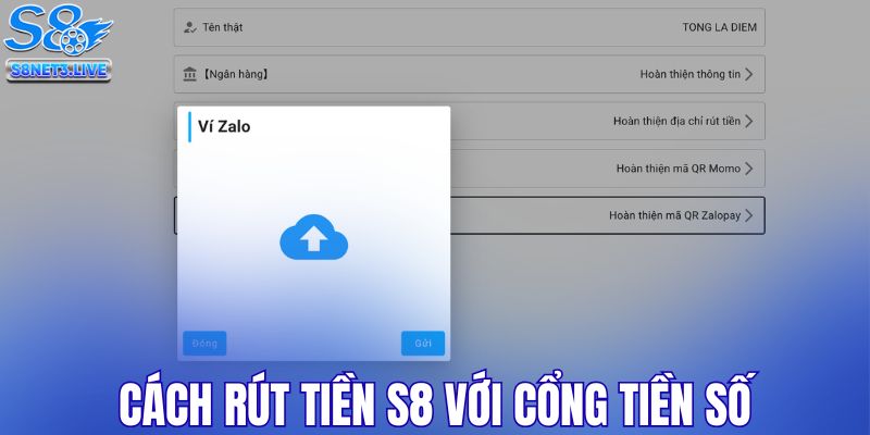Cách rút tiền S8 với cổng tiền số