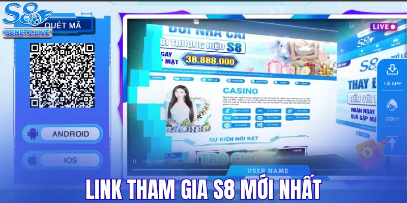 Link tham gia S8 mới nhất