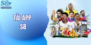 Tải App S8 - Chi Tiết Các Bước Thực Hiện Đơn Giản Nhất